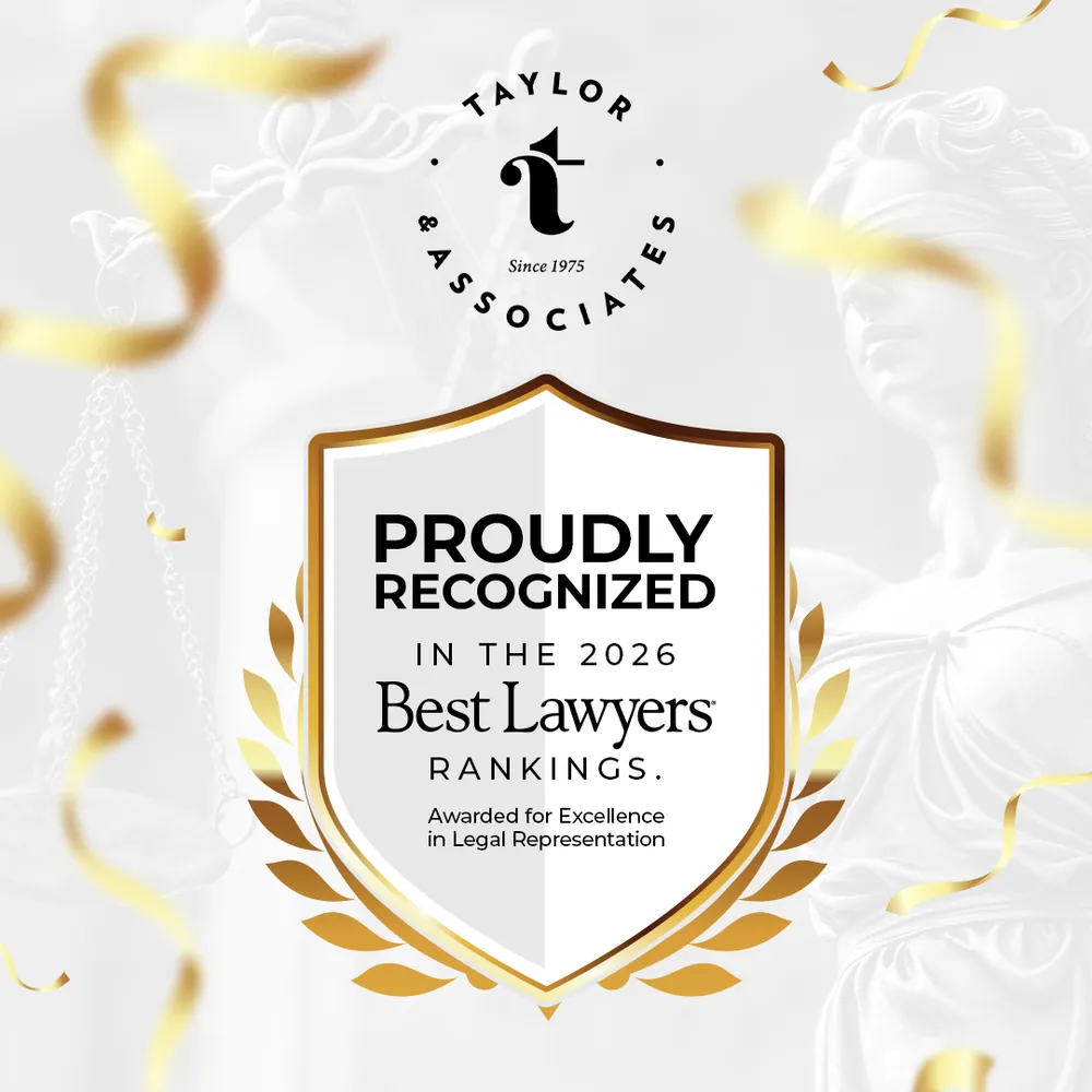 Taylor & Associates proudly recognized in the 2026 Best Lawyers rankings; award for excellence in legal representation.